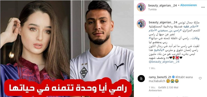 Die Instagram-Seite beauty_algerian_24 hat das Liebesgerücht um Ahlem Fekih (l.) und Ramy Bensebaini (r.) in die Welt gesetzt. Bensebaini selbst dementierte später in den Kommentaren.
