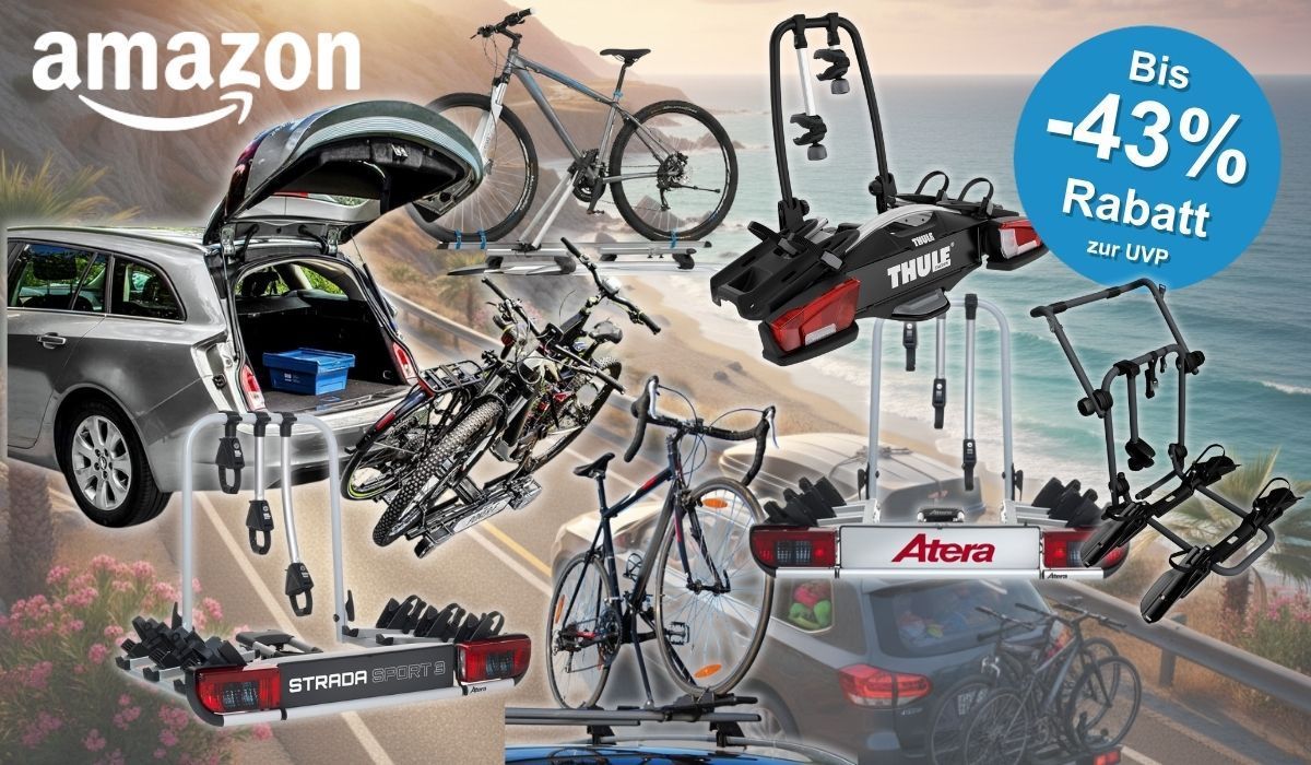 Fahrradträger fürs Auto im Angebot: Dachträger, Heck- oder Kupplungsträger? Jetzt auf Top-Marken bis 43% Rabatt bei Amazon